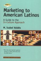 Marketing to American Latinos part 2