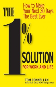 1% Solution for Work and Life