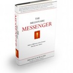 The Millionaire Messenger