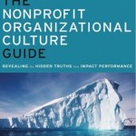 The Nonprofit Organizational Culture Guide book cover The Nonprofit Organizational Culture Guide book cover
