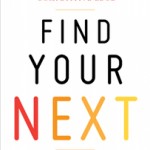 Find Your Next book cover Find Your Next book cover