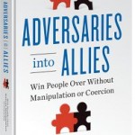 Bob Burg, author, Adversaries into Allies