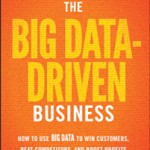 The Big Data Driven Business