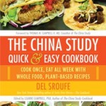 The China Study Quick & Easy Cookbook