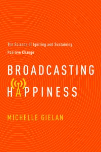 Broadcasting Happiness