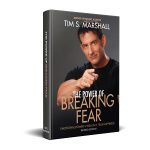 The Power of Breaking Fear