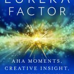 The Eureka Factor